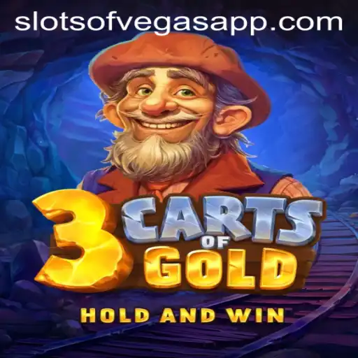 Discover the Thrill of 3cartsOfGold: Slots of Vegas' Latest Exciting Game