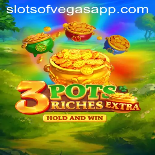 Discover the Thrills of 3potsExtra: A Slots of Vegas Sensation