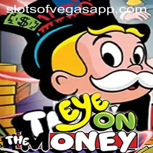 Exploring EyeOnTheMoney: The Latest Sensation in Slots of Vegas