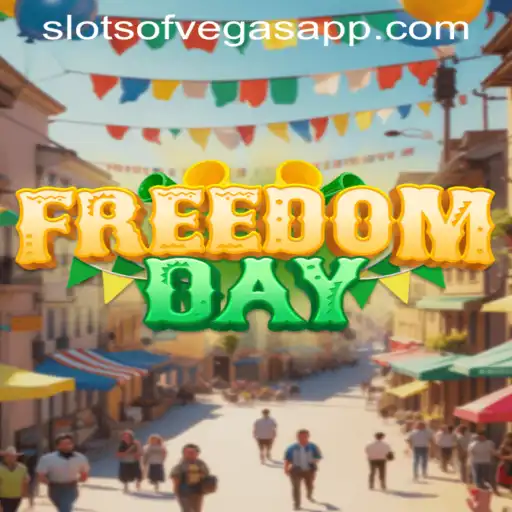Exploring FreedomDay: A New Adventure in Slots of Vegas