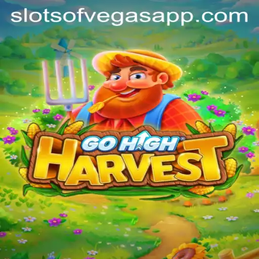 GoHighHarvest: A New Frontier in Slots of Vegas Gaming