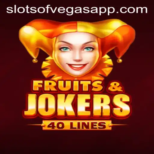 Discover the Thrills of FruitsAndJokers40: A Slots of Vegas Sensation