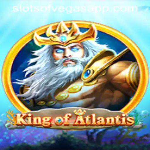 Dive into the Exciting World of King of Atlantis Slots with Slots of Vegas