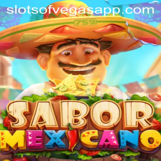Exploring the Vibrant World of SaborMexicano: A Slots of Vegas Game Extravaganza